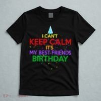 I Can't Keep Calm It's My Best Friends Birthday T-Shirt thumb 5