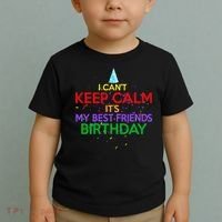I Can't Keep Calm It's My Best Friends Birthday Toddler T-Shirt thumb 2