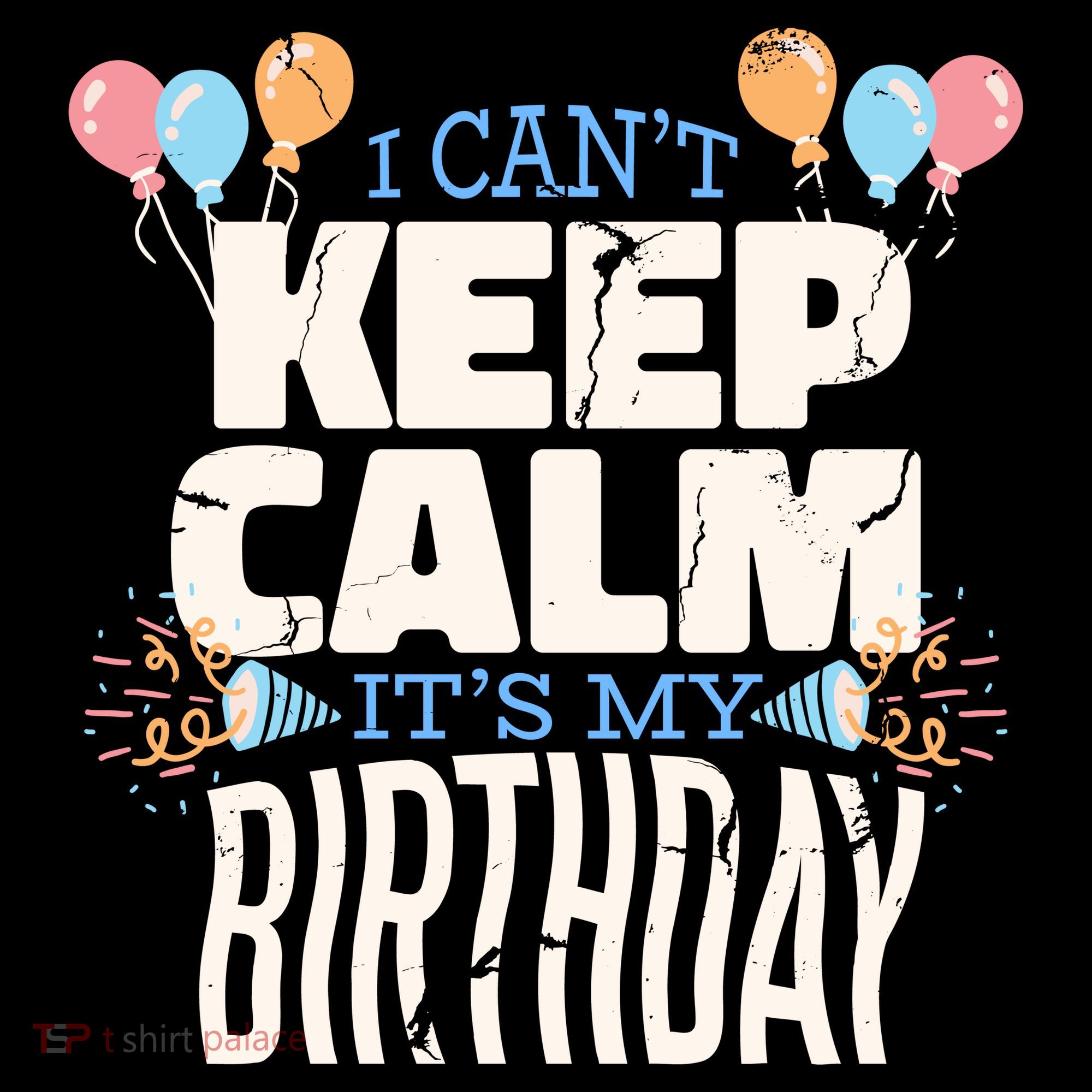 I Can't Keep Calm It's My Birthday Backpack