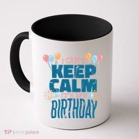I Can't Keep Calm It's My Birthday Coffee Mug thumb 0