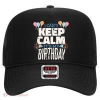 I Can't Keep Calm It's My Birthday Hat thumb 0