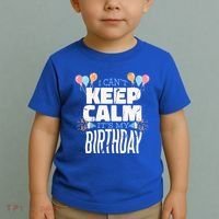 I Can't Keep Calm It's My Birthday Toddler T-Shirt thumb 2