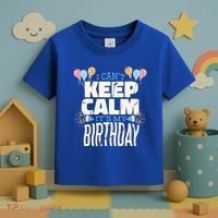 I Can't Keep Calm It's My Birthday Toddler T-Shirt thumb 3
