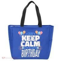 I Can't Keep Calm It's My Birthday Tote Bag thumb 0