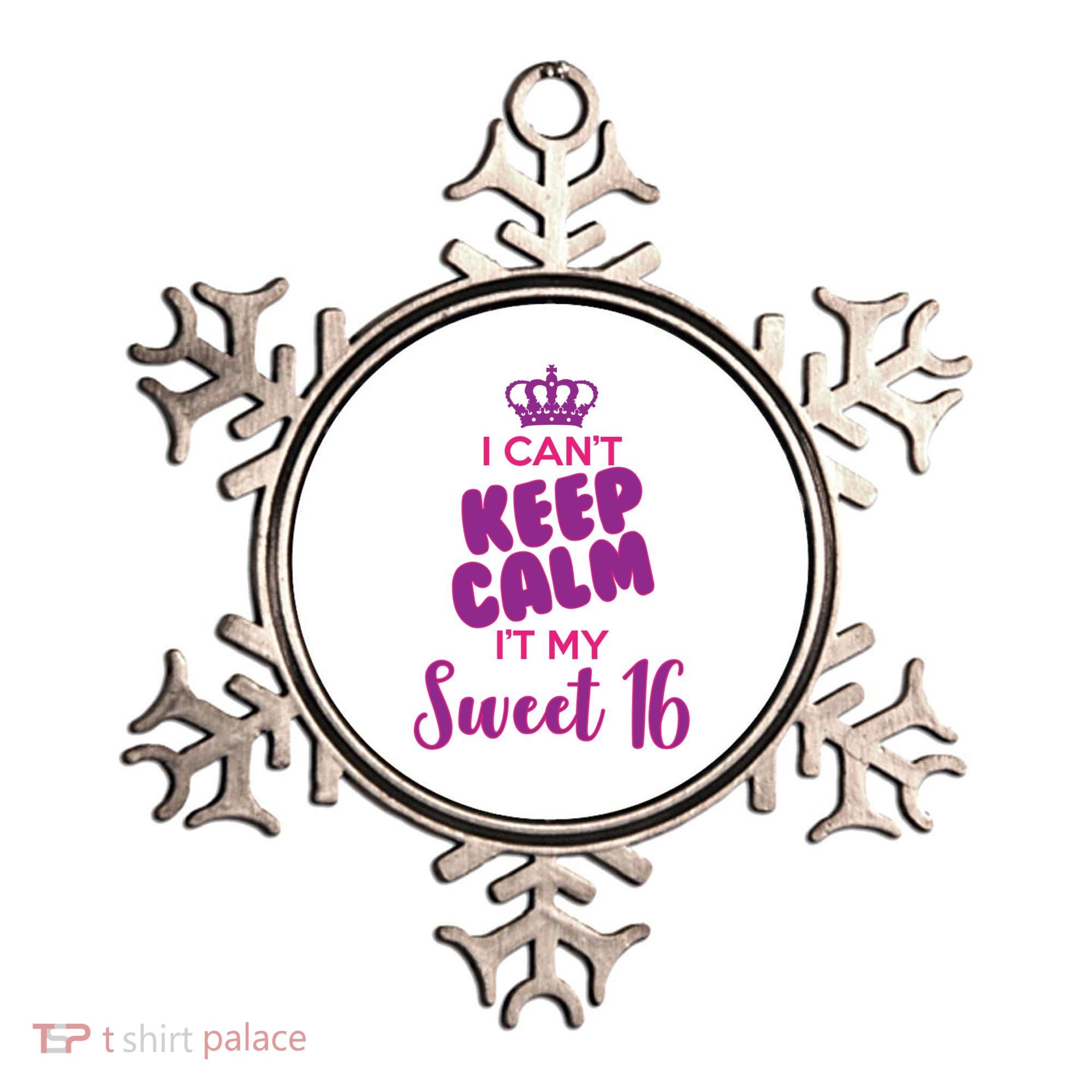 I Can't Keep Calm It's MY Sweet  16 Ornament
