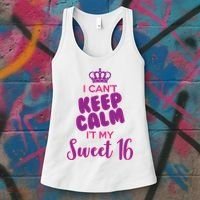 I Can't Keep Calm It's MY Sweet  16 Women's Tank Top thumb 3