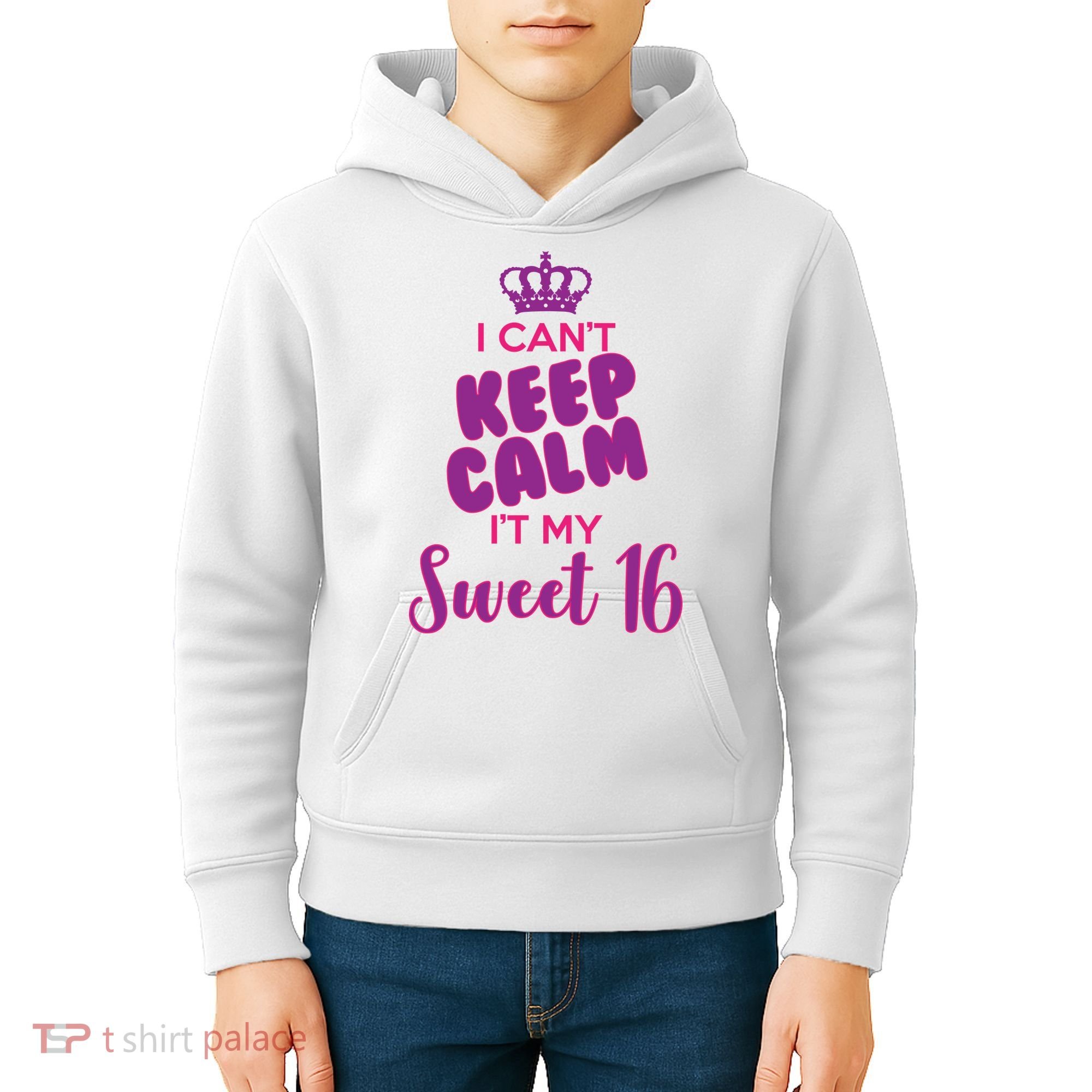 I Can't Keep Calm It's MY Sweet  16 Kids Hoodie