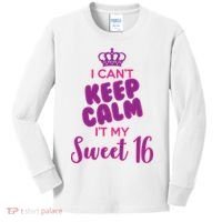 I Can't Keep Calm It's MY Sweet  16 Kids Long Sleeve Shirt thumb 0