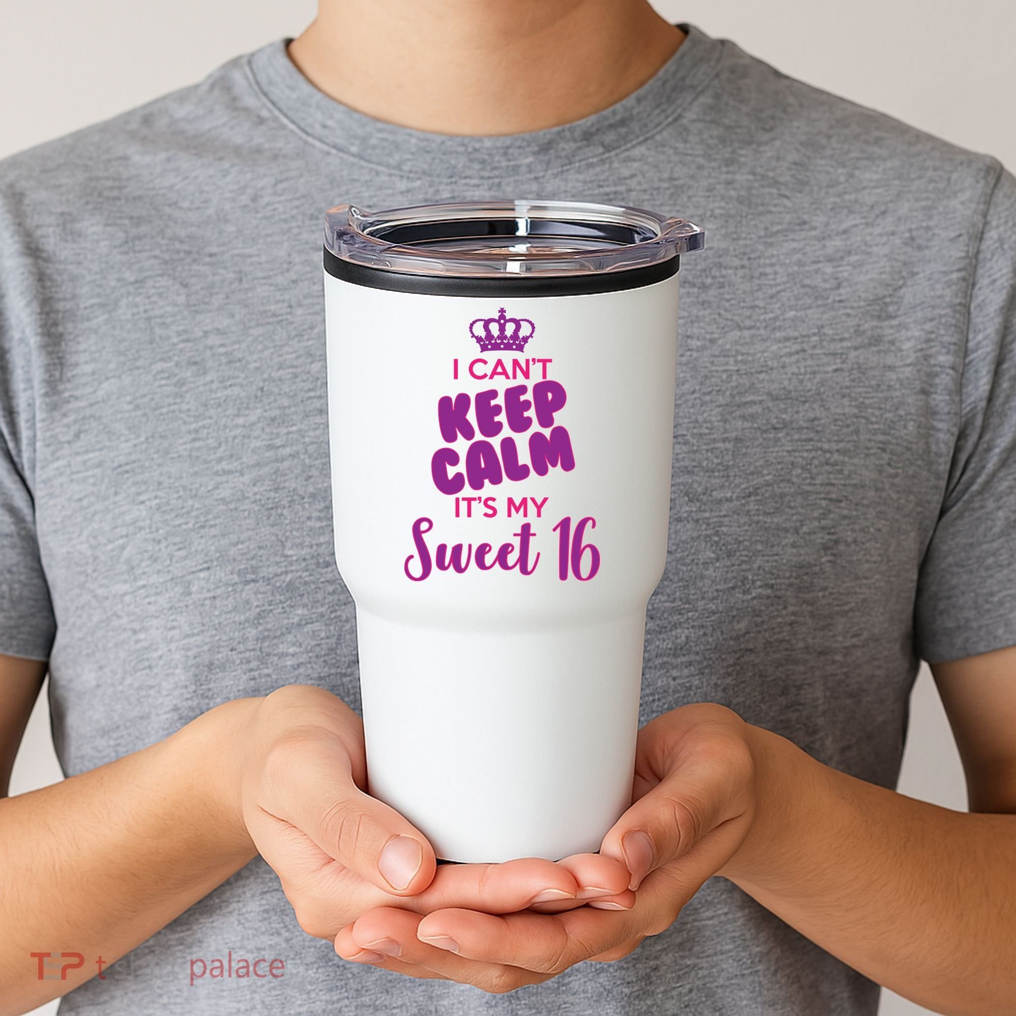 I Can't Keep Calm It's My Sweet 16 Tumbler