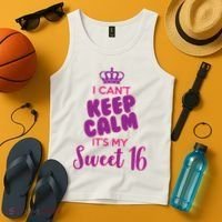 I Can't Keep Calm It's My Sweet 16 Tank Top thumb 4