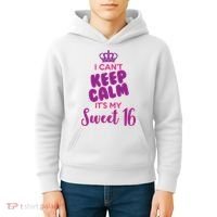 I Can't Keep Calm It's My Sweet 16 Kids Hoodie thumb 4