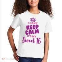 I Can't Keep Calm It's My Sweet 16 Kids T-Shirt thumb 2