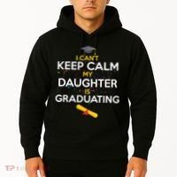 I Can't Keep Calm My Daughter is Graduating Hoodie thumb 2