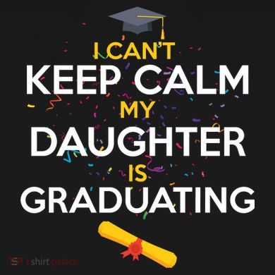 I Can't Keep Calm My Daughter is Graduating Ornament