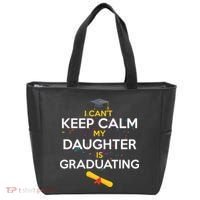 I Can't Keep Calm My Daughter is Graduating Tote Bag thumb 0