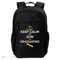 I Can't Keep Calm My Son is Graduating Backpack thumb 0