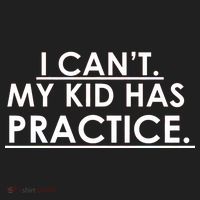 I Can't My Kid Has Pratice Funny Tumbler thumb 3