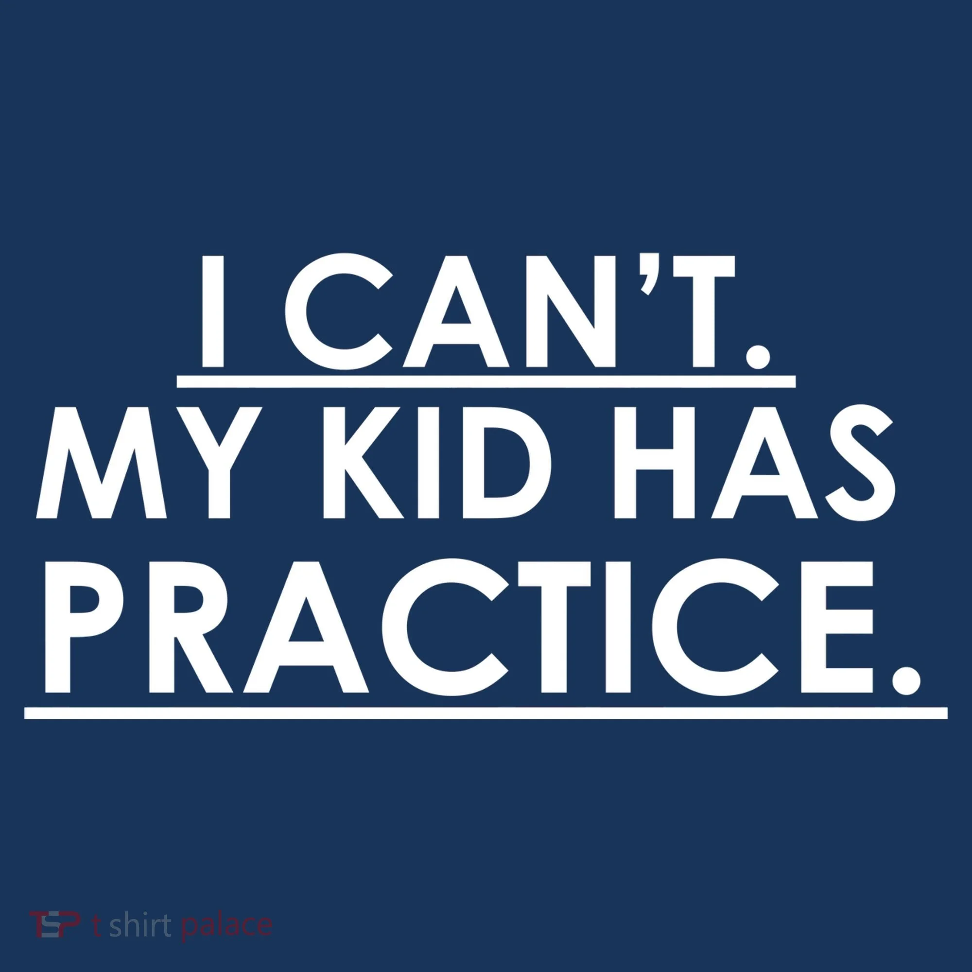 I Can't My Kid Has Pratice Funny Women's Hoodie