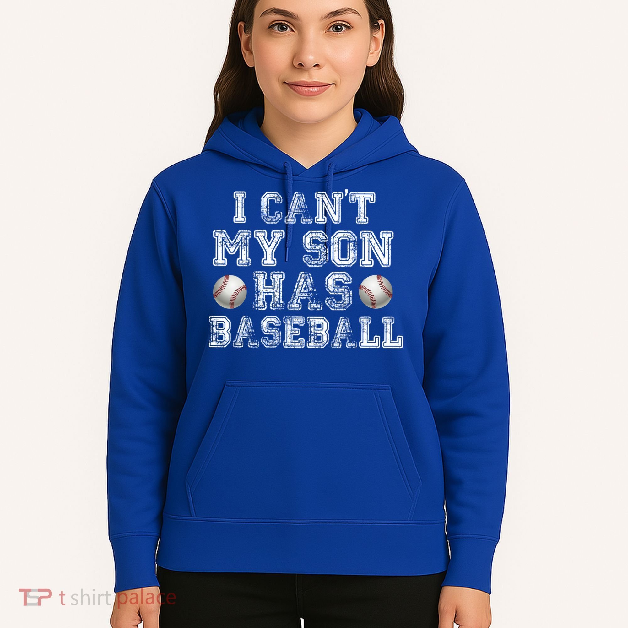 I Can't My Son Has Baseball Hoodie