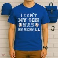 I Can't My Son Has Baseball T-Shirt thumb 6