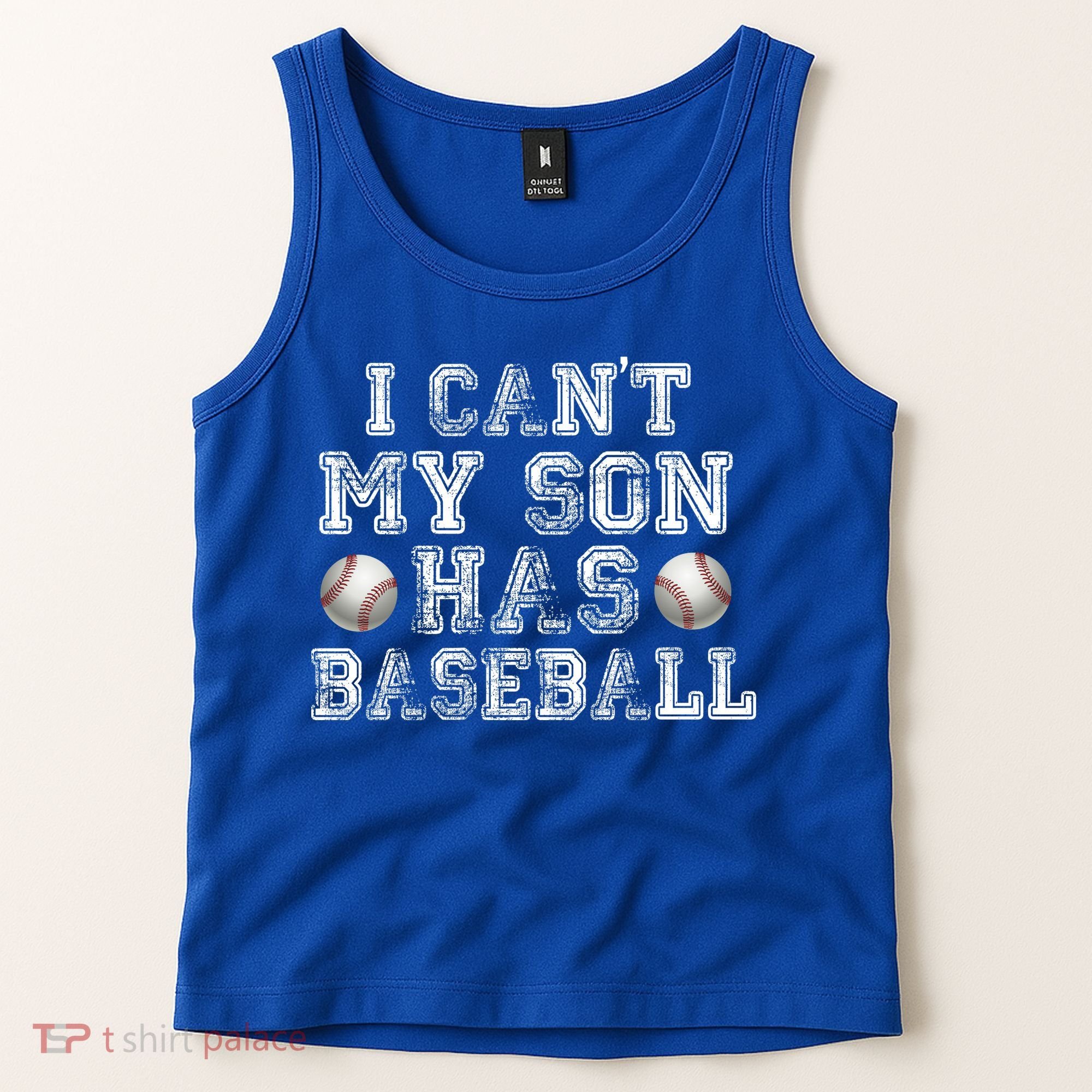 I Can't My Son Has Baseball Tank Top