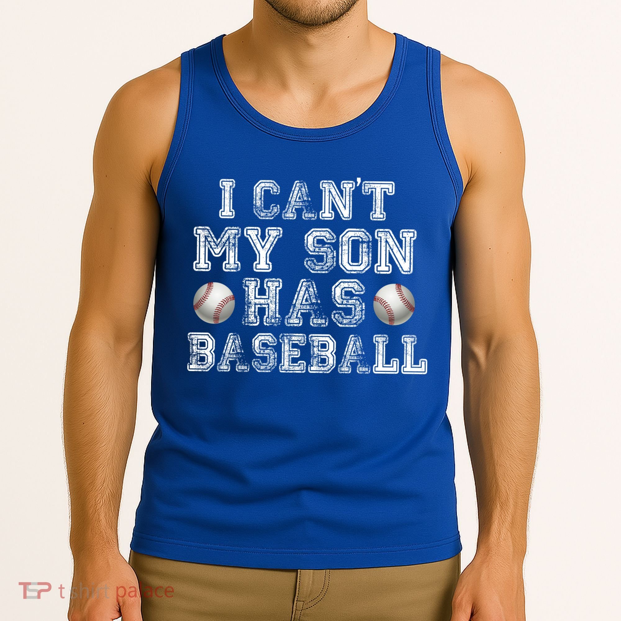 I Can't My Son Has Baseball Tank Top