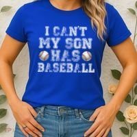 I Can't My Son Has Baseball Women's T-Shirt thumb 2
