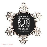 I Can't Run I'm A Mermaid Ornament thumb 0