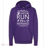 I Can't Run I'm A Mermaid Hoodie thumb 0