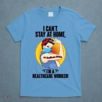 I Can't Stay At Home I'm A Healthcare Worker T-Shirt thumb 4