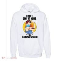I Can't Stay At Home I'm A Healthcare Worker Comfort Colors Garment-Dyed Hooded Sweatshirt thumb 0