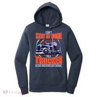 I Can't Stay At Home I'm A Trucker Women's Hoodie thumb 0