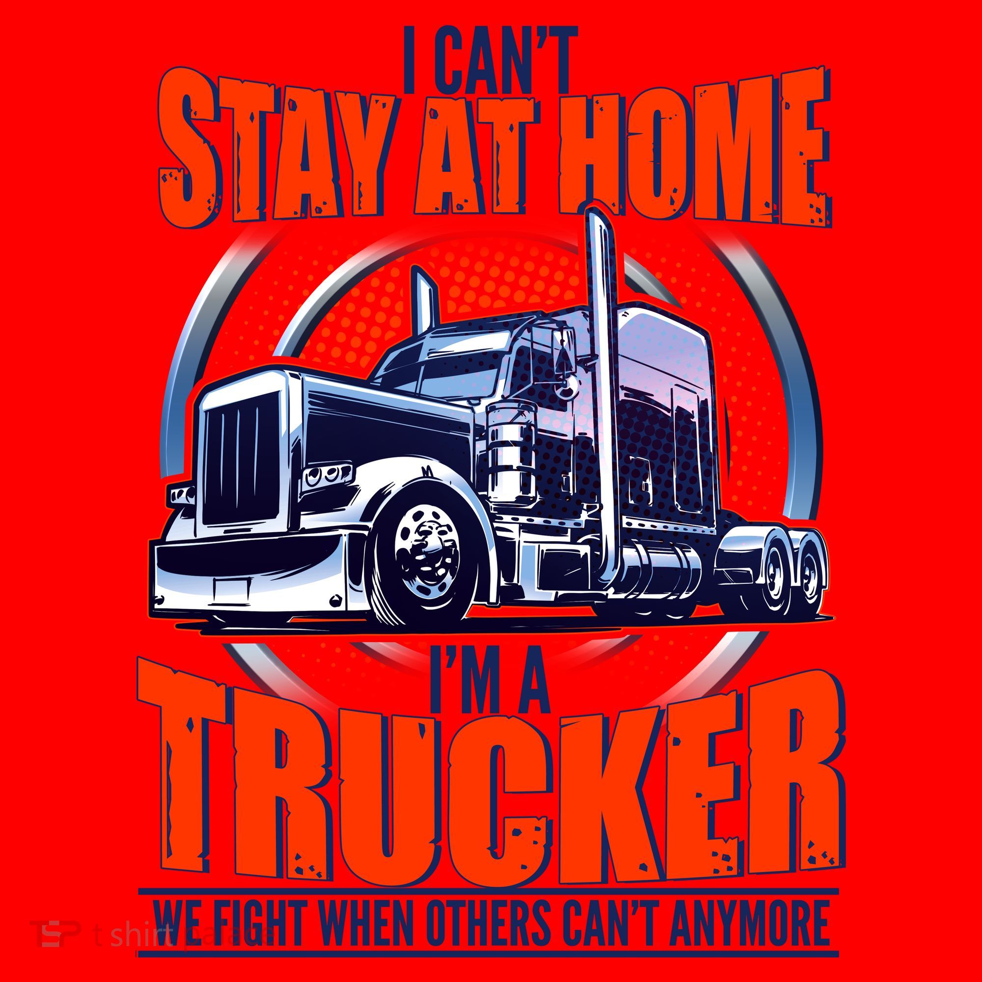 I Can't Stay At Home I'm A Trucker Santa Hat