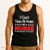 I Can't Stay Home I'm A Nurse Support Frontline Tank Top thumb 3