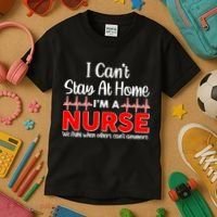 I Can't Stay Home I'm A Nurse Support Frontline Kids T-Shirt thumb 3