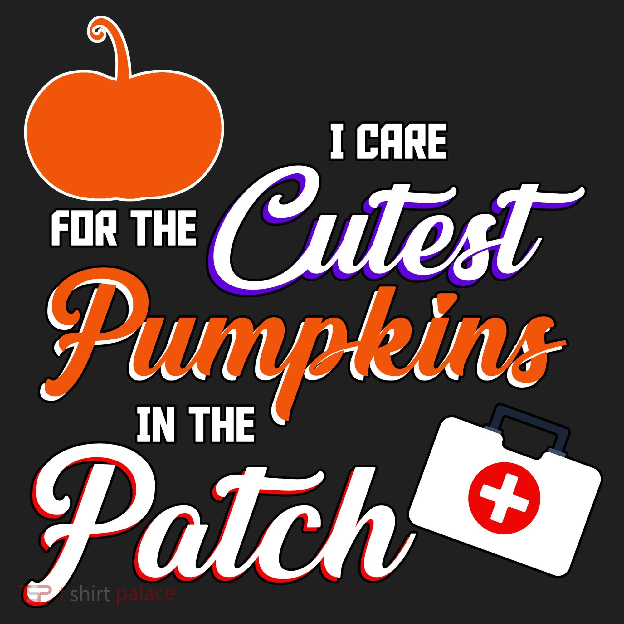 I Care For the Cutest Pumpkins In The Patch Halloween Nurse Women's Sweatshirt