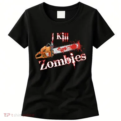 I Chainsaw Zombies Women's T-Shirt