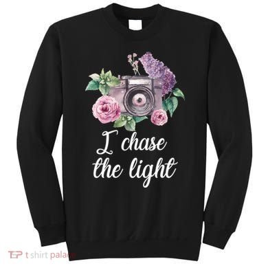 I Chase the Light Camera Sweatshirt