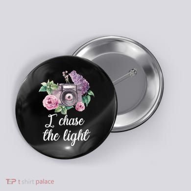 I Chase the Light Camera Button
