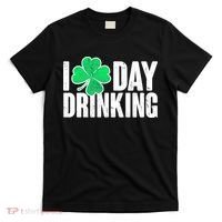 I Clover Day Drinking  T-Shirt thumb 0