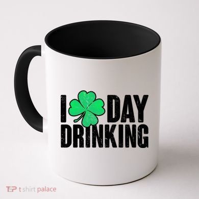 I Clover Day Drinking  Coffee Mug