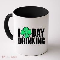 I Clover Day Drinking  Coffee Mug thumb 0