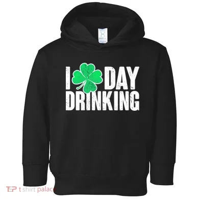 I Clover Day Drinking  Toddler Hoodie