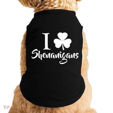 I Clover Shenanigans Irish Shamrock Doggie Tank