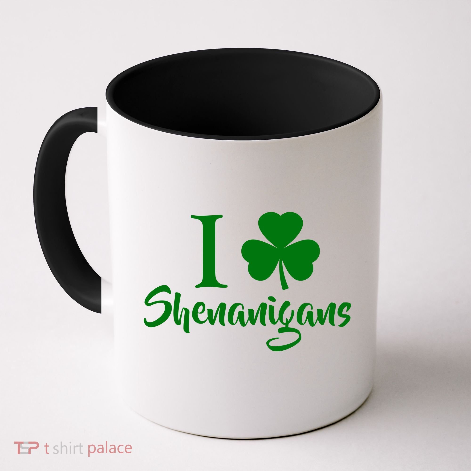 I Clover Shenanigans Irish Shamrock Coffee Mug