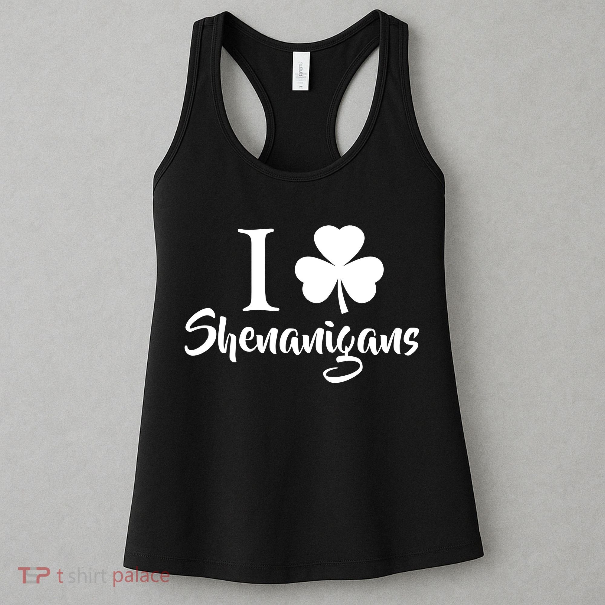 I Clover Shenanigans Irish Shamrock Women's Tank Top