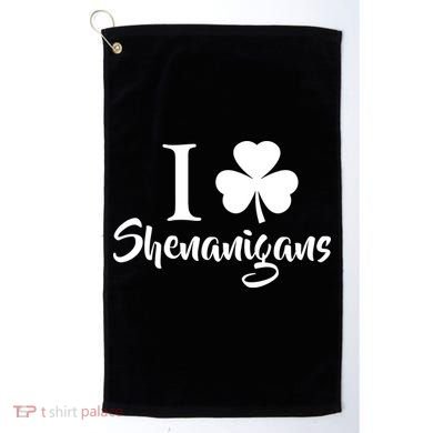 I Clover Shenanigans Irish Shamrock Golf Towel
