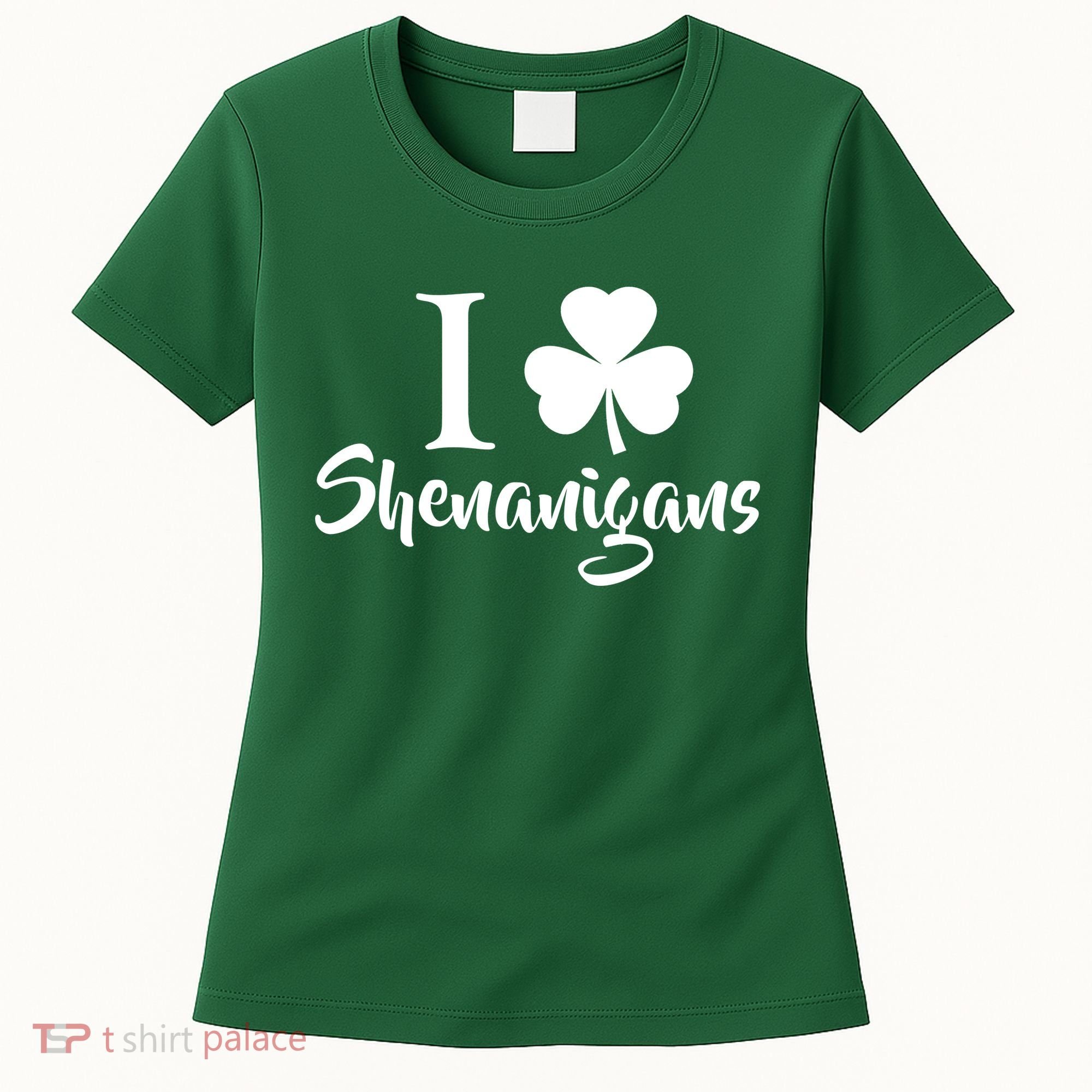 I Clover Shenanigans Irish Shamrock Women's T-Shirt