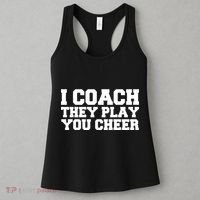 I Coach They Play You Watch Women's Tank Top thumb 3