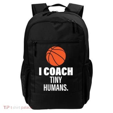 I Coach Tiny Humans Basketball Backpack
